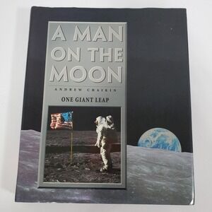 A Man on the Moon One Giant Leap Andrew Chaikin Time Life Books 30th Anniversary